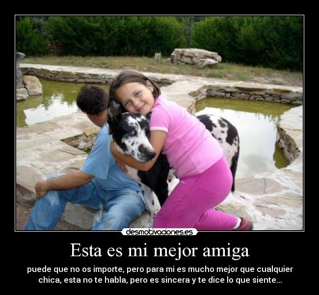 Esta es mi mejor amiga -
