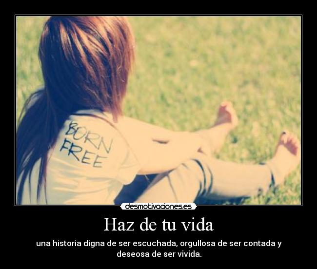 Haz de tu vida - 