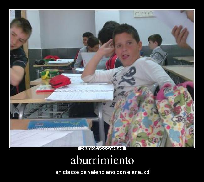 aburrimiento - en classe de valenciano con elena..xd