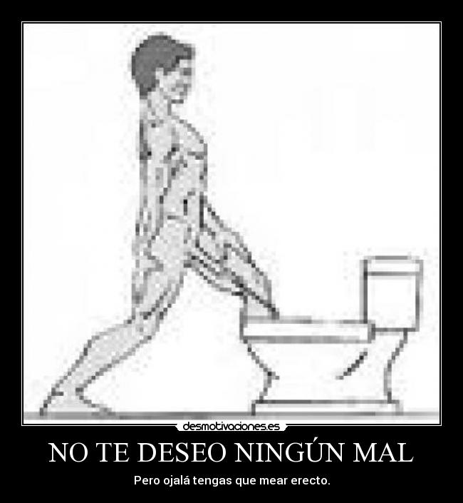 NO TE DESEO NINGÚN MAL -