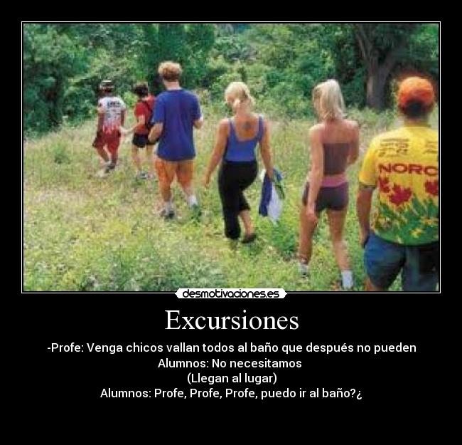 carteles excursiones por que todas son iguales desmotivaciones