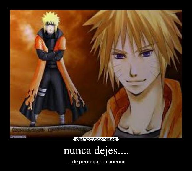 nunca dejes.... - 