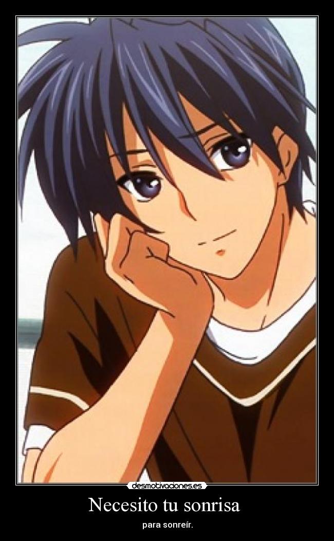 Necesito tu sonrisa - para sonreír.