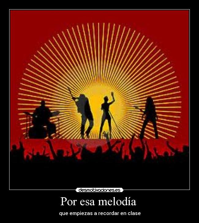 carteles melodia desmotivaciones