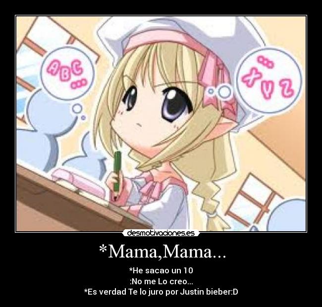 *Mama,Mama... -