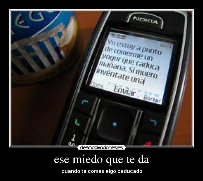 ese miedo que te da - 