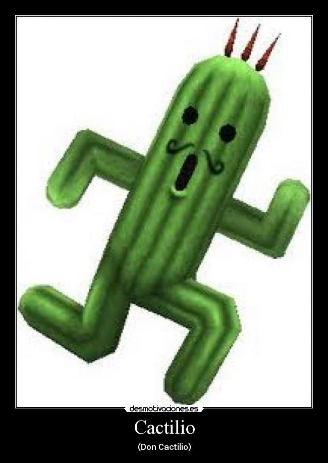 Cactilio - (Don Cactilio)