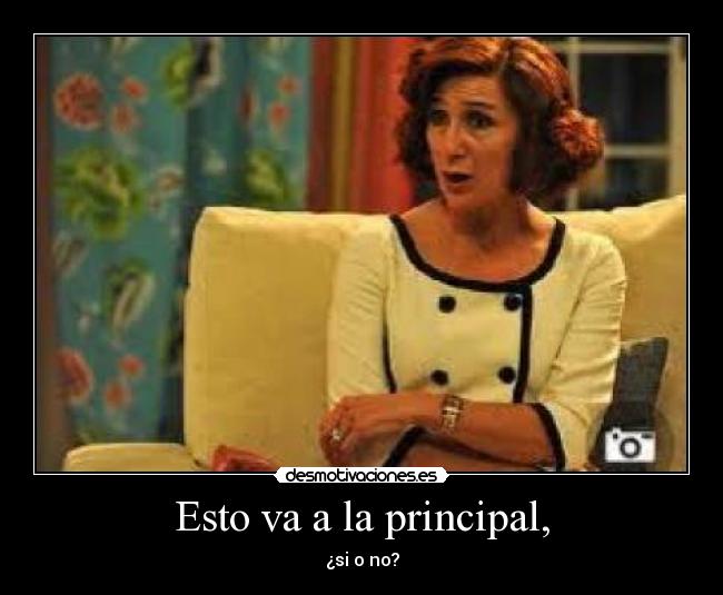 Esto va a la principal, -