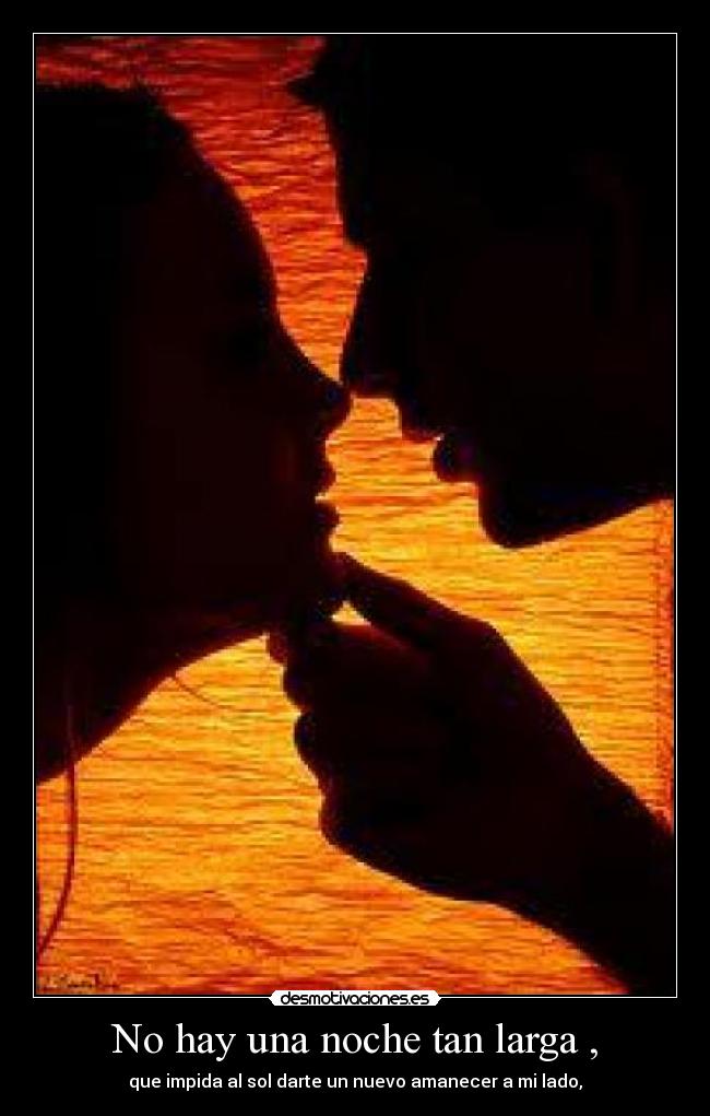 No hay una noche tan larga , - 