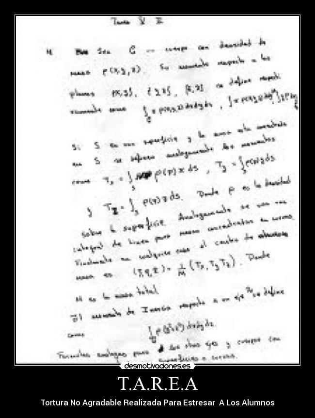 T.A.R.E.A - Tortura No Agradable Realizada Para Estresar A Los Alumnos
