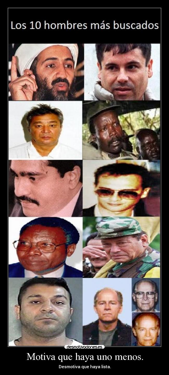 Motiva que haya uno menos. - Desmotiva que haya lista.