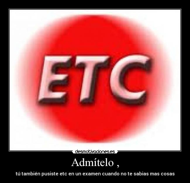Admítelo , -