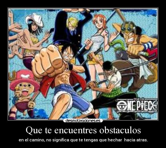 carteles obstaculos onepiece desmotivaciones