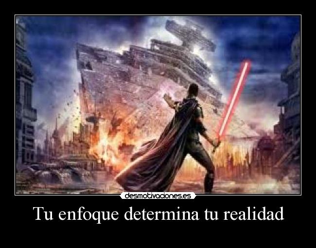 Tu enfoque determina tu realidad - 