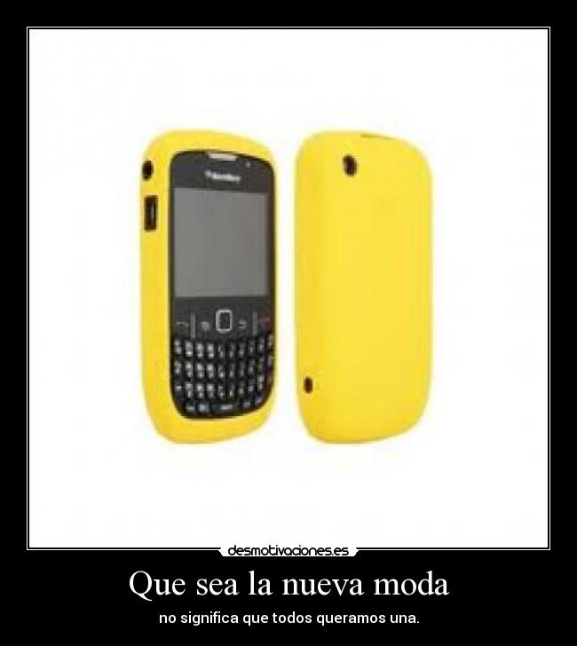 Que sea la nueva moda - 
