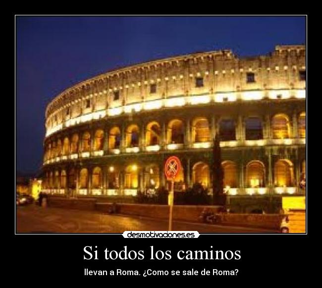 Si todos los caminos - 