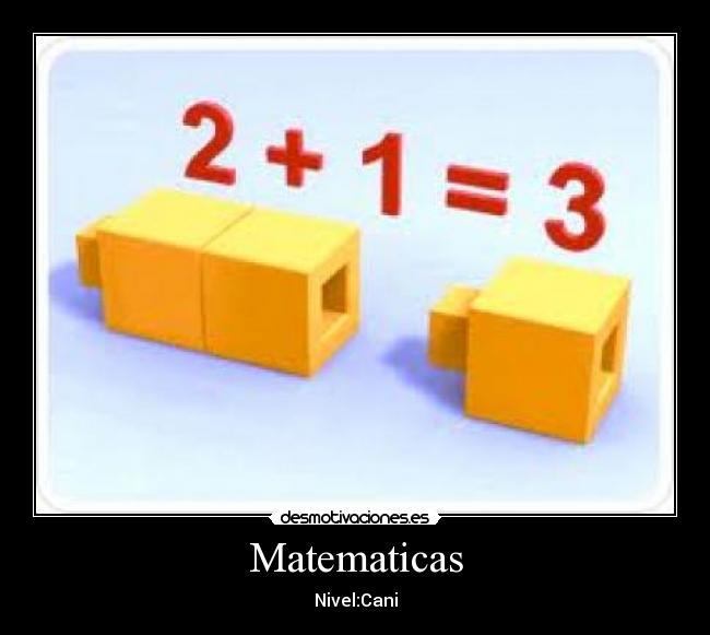 Matematicas - Nivel:Cani