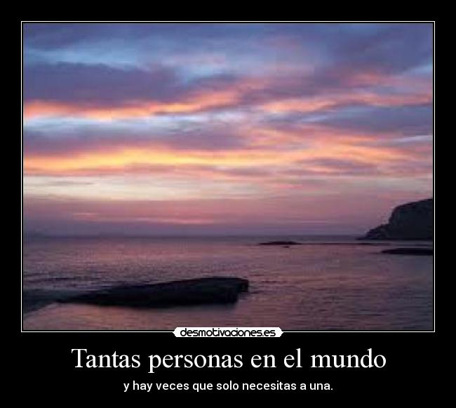 Tantas personas en el mundo -
