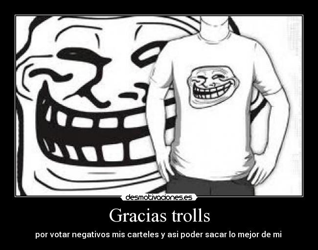Gracias trolls - 