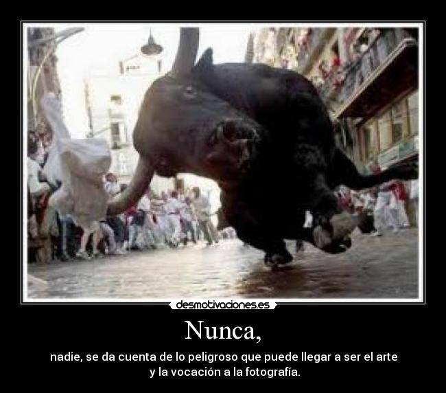 Nunca, - 