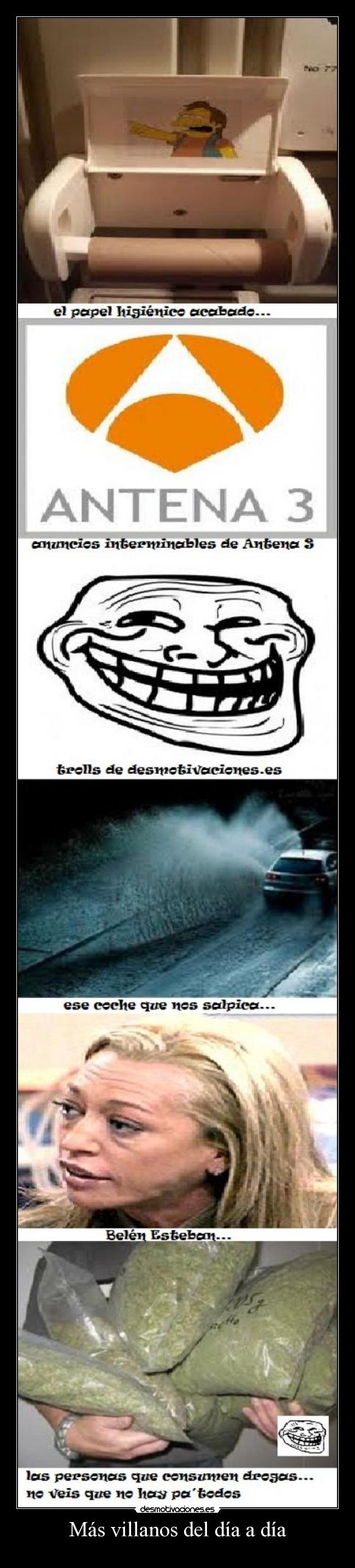 Más villanos del día a día -