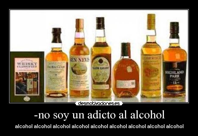 -no soy un adicto al alcohol - alcohol alcohol alcohol alcohol alcohol alcohol alcohol alcohol alcohol