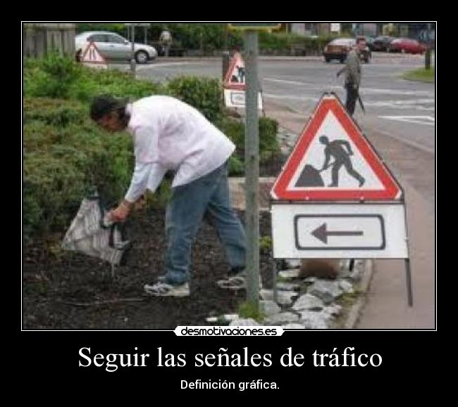 Seguir las señales de tráfico - 