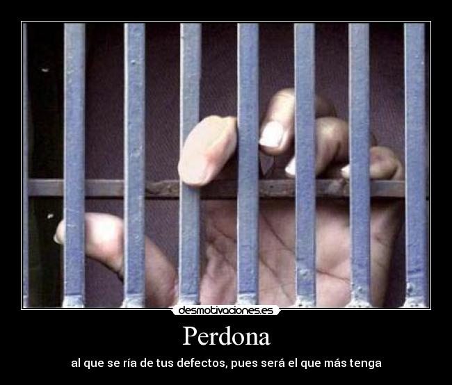 Perdona -