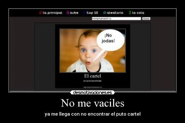 No me vaciles -