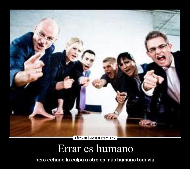 Errar es humano -