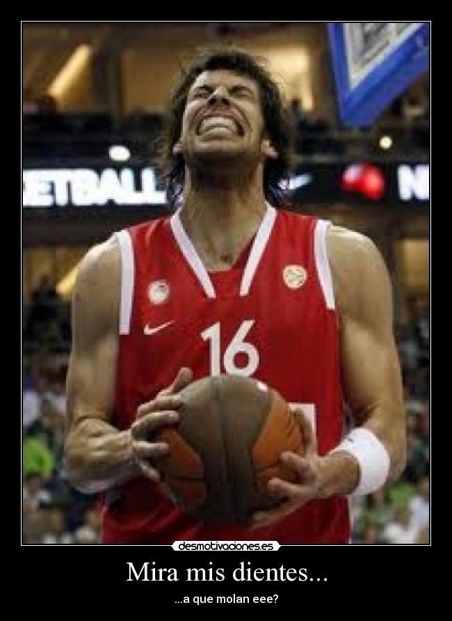 Mira mis dientes... - 