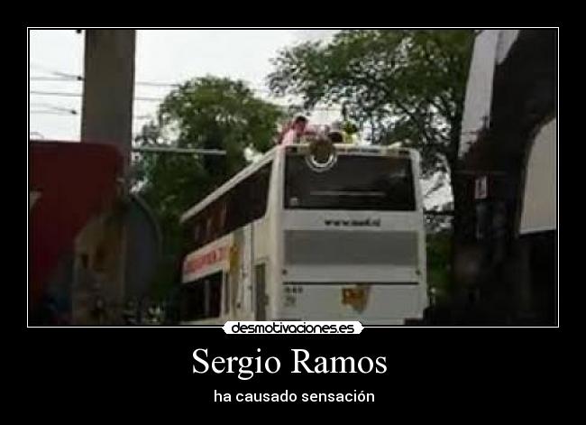 Sergio Ramos  - ha causado sensación