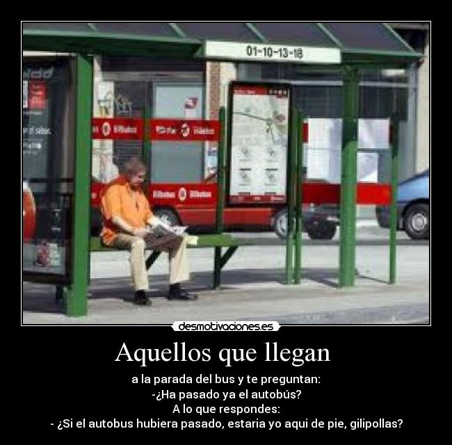 Aquellos que llegan -