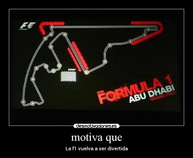 motiva que - La f1 vuelva a ser divertida