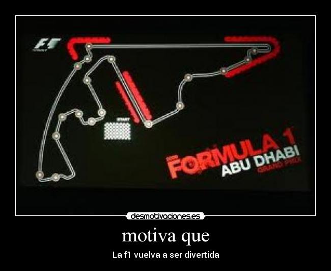 motiva que - La f1 vuelva a ser divertida