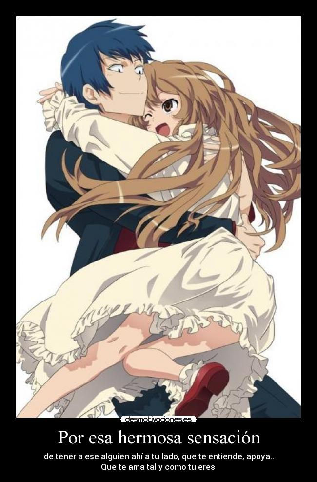 Por esa hermosa sensación -