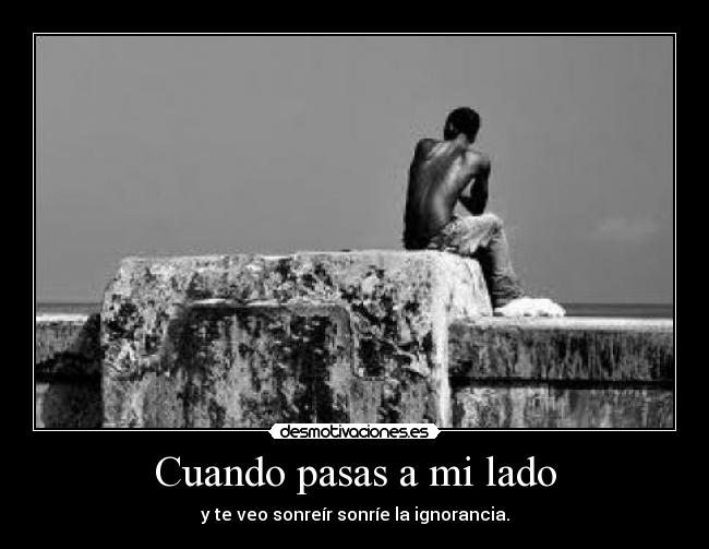 Cuando pasas a mi lado - 