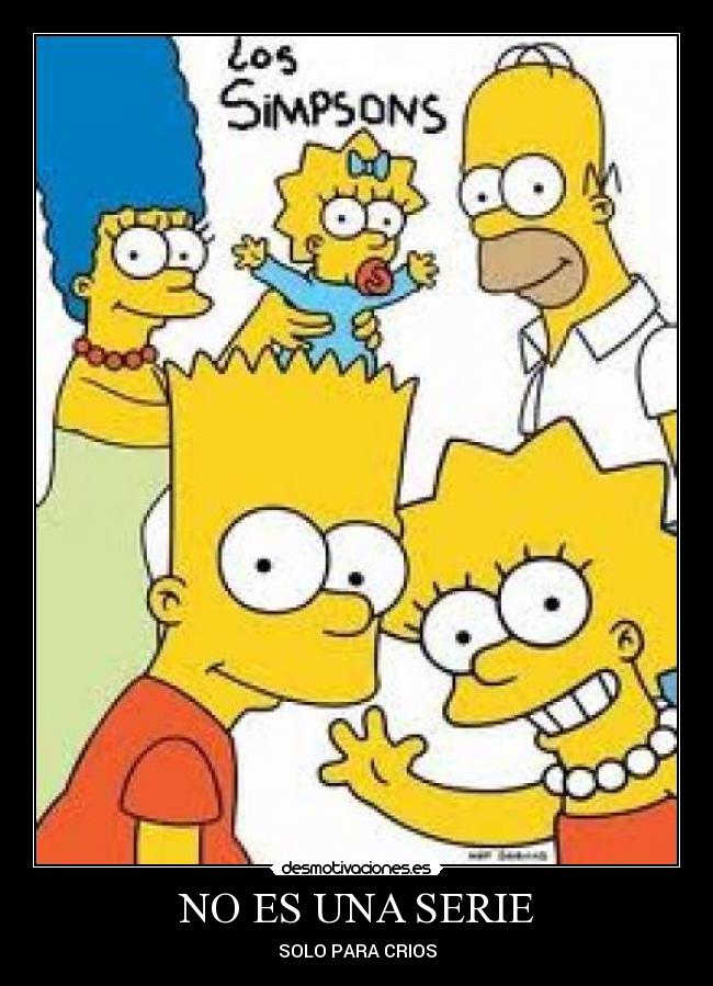 NO ES UNA SERIE - SOLO PARA CRIOS