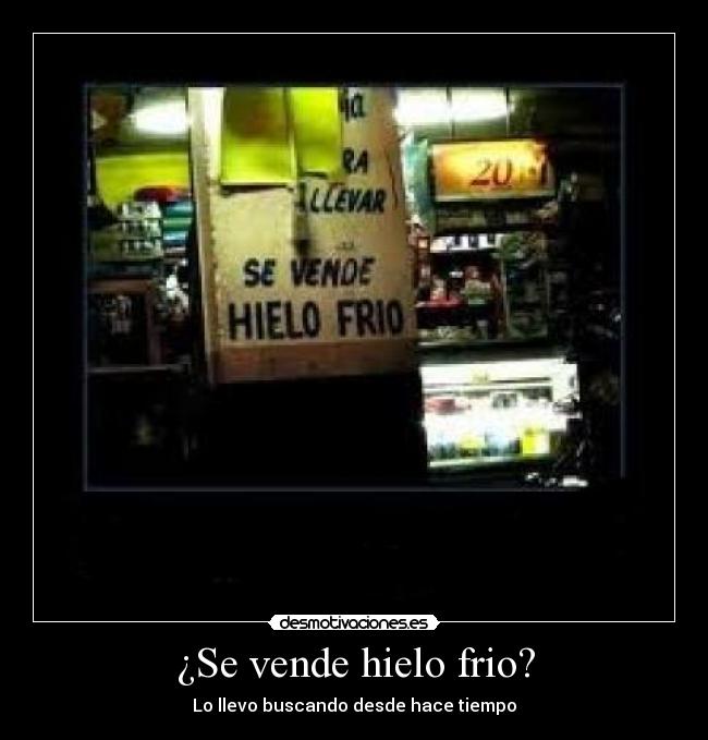 carteles hielo desmotivaciones
