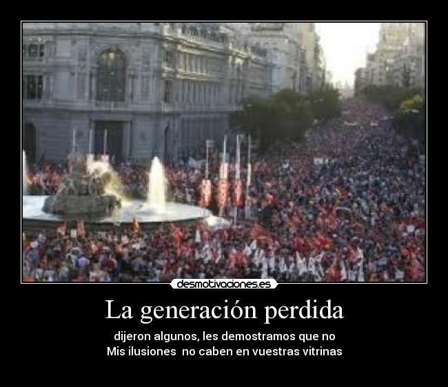 carteles generacion perdida desmotivaciones