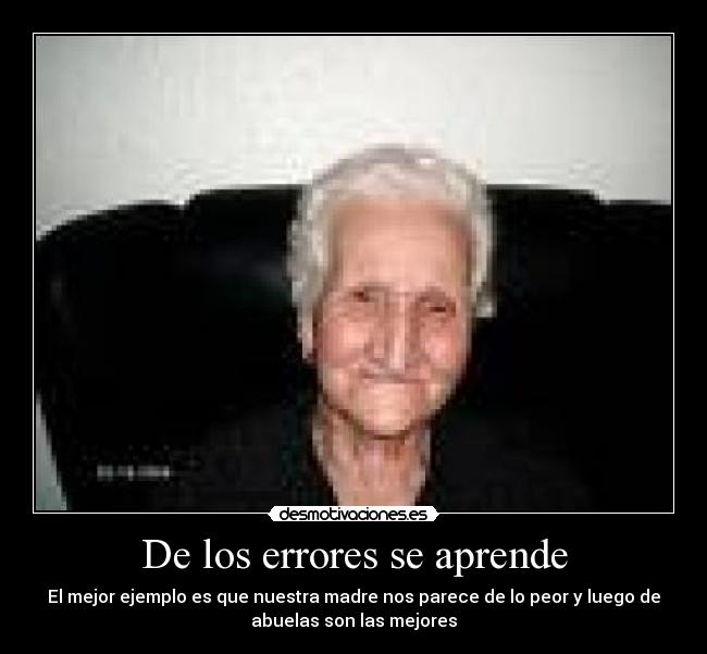 carteles abuelas desmotivaciones
