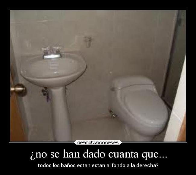 carteles dadocuenta todos banos fondo derecha desmotivaciones