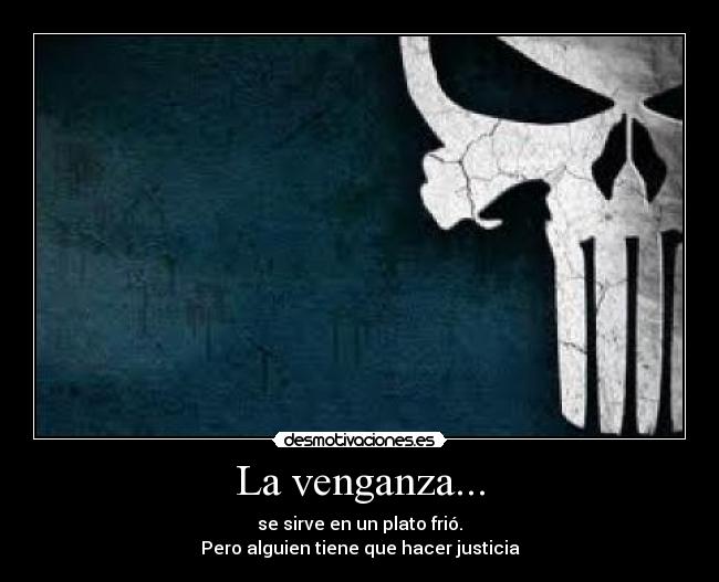 carteles venganza desmotivaciones