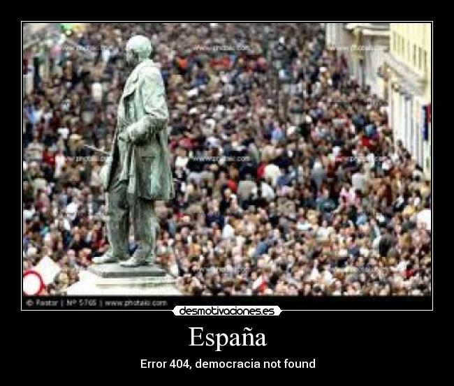 España - Error 404, democracia not found