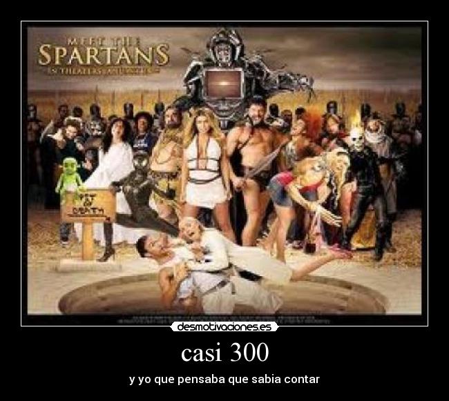 casi 300 - y yo que pensaba que sabia contar