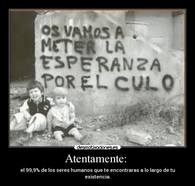 Atentamente: -