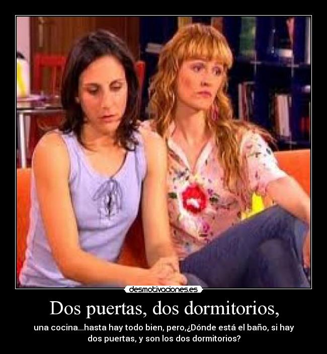 Dos puertas, dos dormitorios, -
