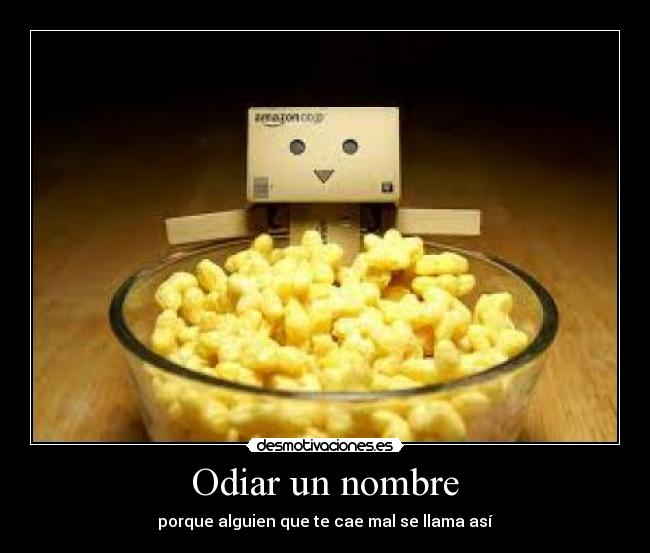 Odiar un nombre - 