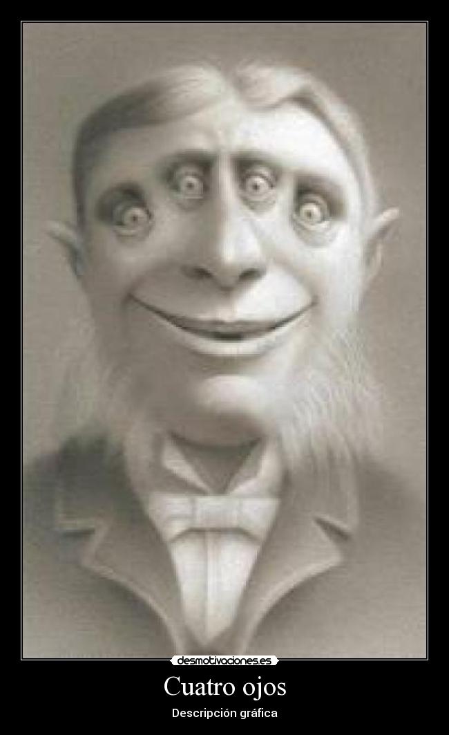 Cuatro ojos -