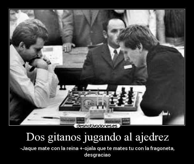 Dos gitanos jugando al ajedrez - 